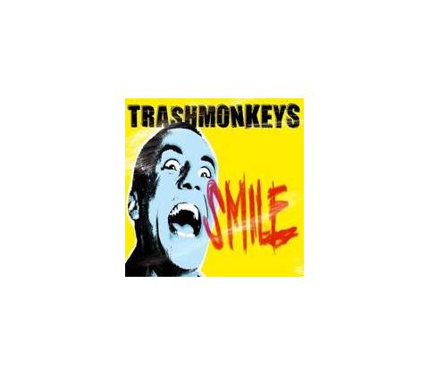 Trashmonkeys - Smile