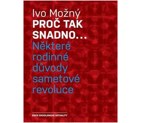 Proč tak snadno...