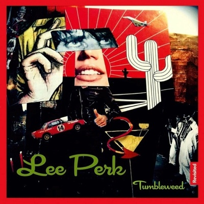 Lee Perk - Tumbleweed Revisited LP
