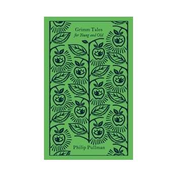 Grimm Tales - Philip Pullman
