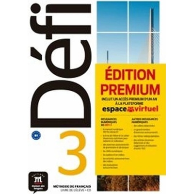 Défi 3 B1 Livre de l´éleve Premium