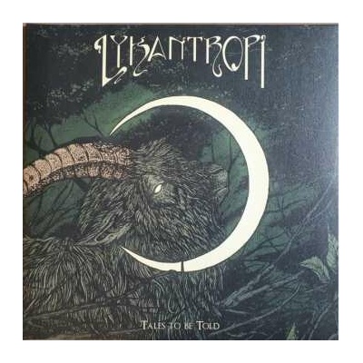 Lykantropi - Tales To Be Told Vinyl LP