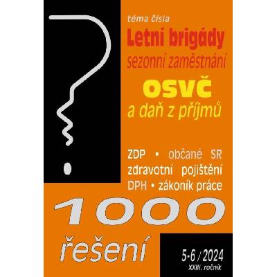 1000 řešení č. 5-6 / 2024 - Letní brigády studentů a sezonní zaměstnání - Poradce s.r.o.