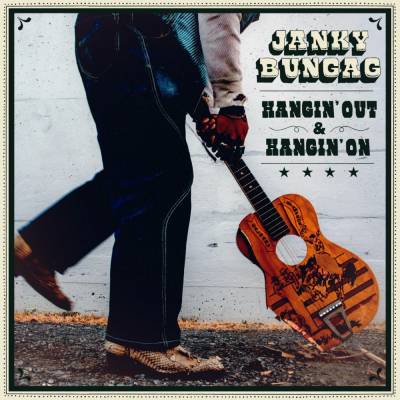 Janky Bungag - Hangin' Out & Hangin' On CD