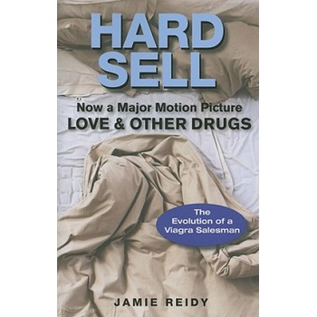 Hard Sell fimed as Love and Other Drugs