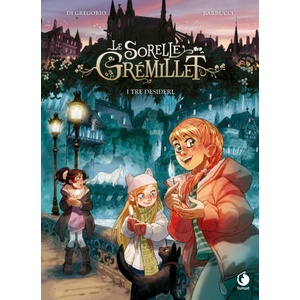tre desideri. Le sorelle Grémillet (2025)