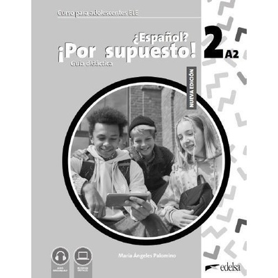NUEVO ?Espanol? !Por supuesto! 2 - příručka učitele
