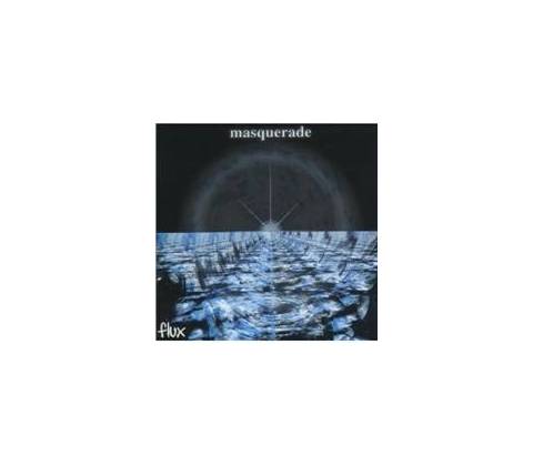 Flux - Masquerade - CD