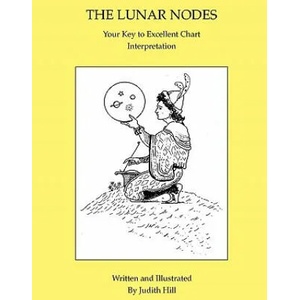 Lunar Nodes | Judith A Hill (ISBN: 9781883376338)
