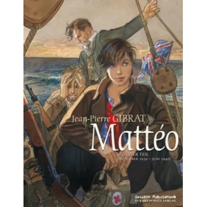 Mattéo | Jean-Pierre Gibrat, Eckart Schott (ISBN: 9783899087932)