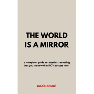 The World is a Mirror (ISBN: 9798354643066)