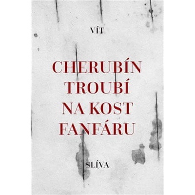 Cherubín troubí na kost fanfáru