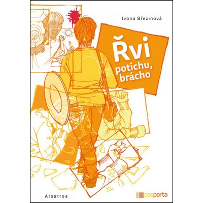 Řvi potichu, brácho - Ivona Březinová