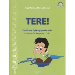 Tere! Estonian for beginners 0-A1 (2017)