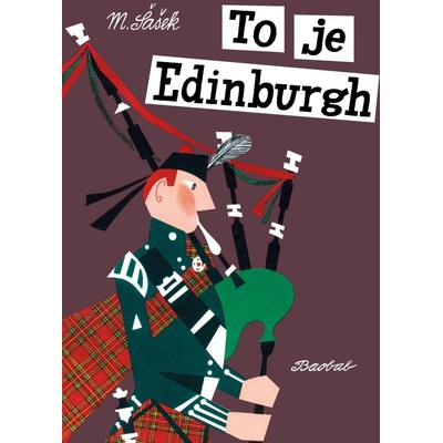To je Edinburgh - Miroslav Šašek
