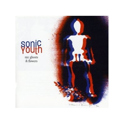 Sonic Youth - Nyc Ghosts & Flowers CD