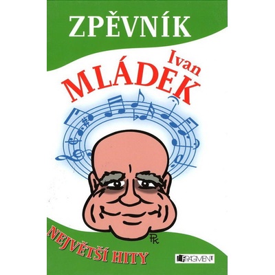 Mládek Ivan - Největší Hity
