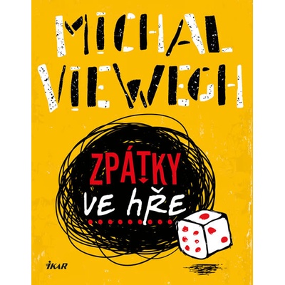 Zpátky ve hře - Viewegh Michal