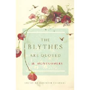 The Blythes Are Quoted: Penguin Modern Classics Edition (ISBN: 9780735234680)