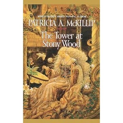 The Tower at Stony Wood | Patricia A. McKillip