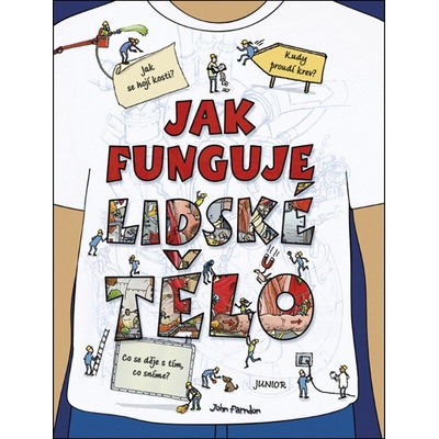 Jak funguje lidské tělo - John Farndon