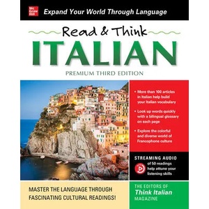 Read & Think Italian, Premium Third Edition | The Editors of Think Italian! Magazine (ISBN: 9781260474558)