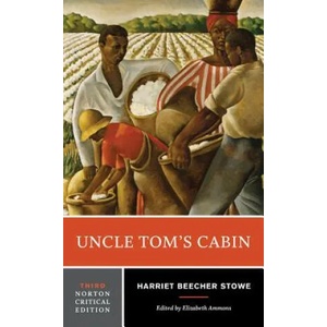 Uncle Tom's Cabin | Harriet Beecher Stowe (ISBN: 9780393283785)