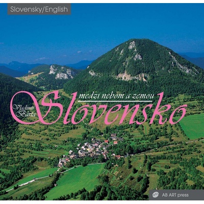 Slovensko medzi nebom a zemou - Vladimír Bárta