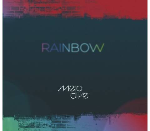 Melodive - Rainbow