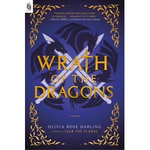 Wrath of the Dragons | Olivia Rose Darling (ISBN: 9780593984901)