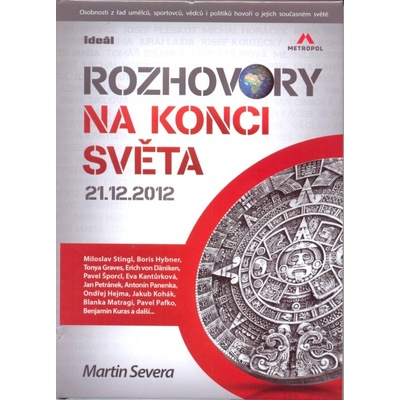 Rozhovory na konci světa - Martin Severa