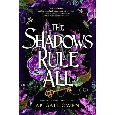 The Shadows Rule All | OWEN ABIGAIL