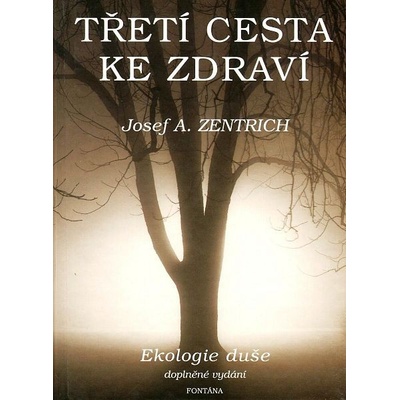 Třetí cesta ke zdraví