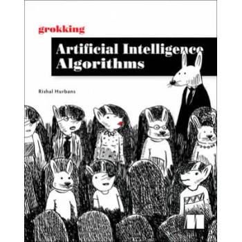 Image 1 of Grokking Artificial Intelligence Algorithms | Rishal Hurbans