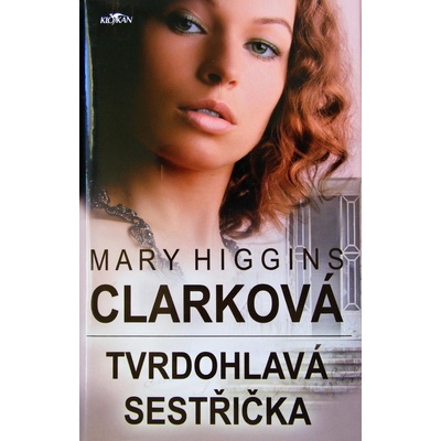 Tvrdohlavá sestřička
