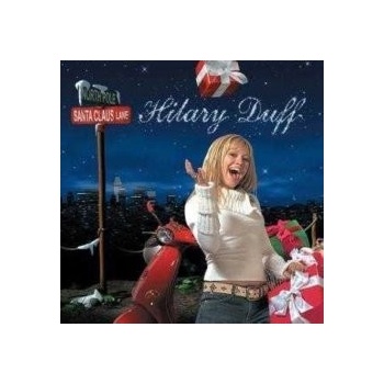 Duff, Hilary - Santa Claus Lane CD