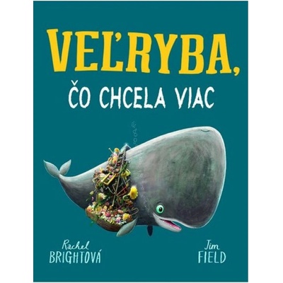 Veľryba, čo chcela viac