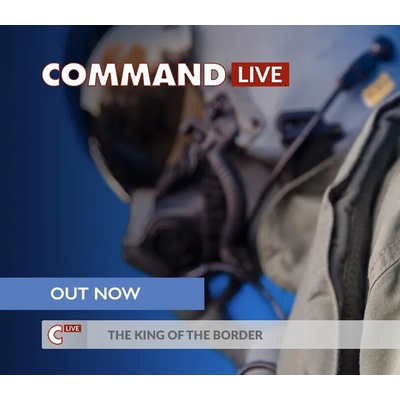 Command:MO LIVE - The King of the Border
