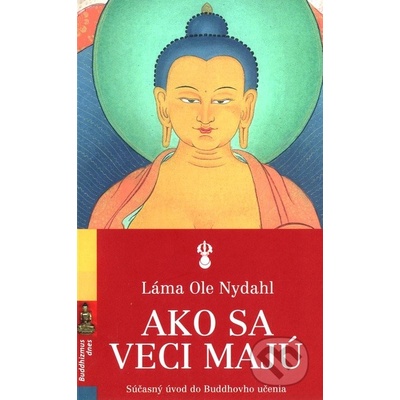 Ako sa veci majú - Láma Ole Nydahl
