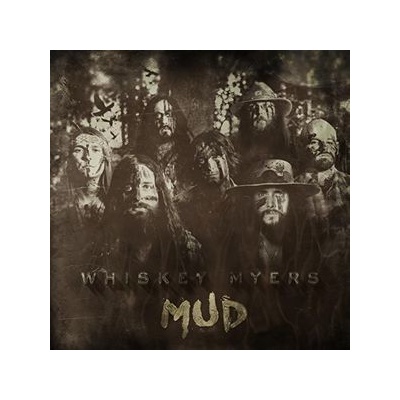 WHISKEY MYERS - MUD LP