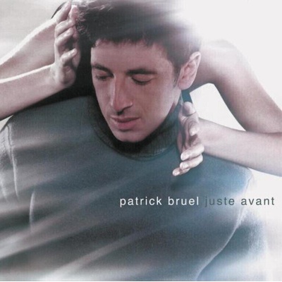 Patrick Bruel - Juste Avant (Reissue) (2 LP) (0196588905117)