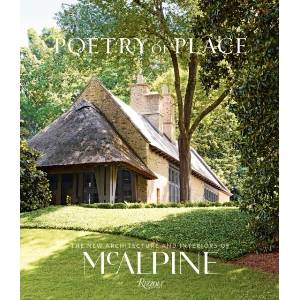 Poetry of Place | Bobby McAlpine, Susan Sully (ISBN: 9780847860340)