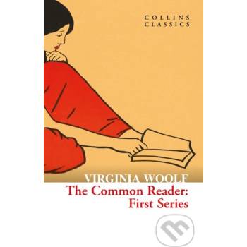 The Common Reader - Virginia Woolf