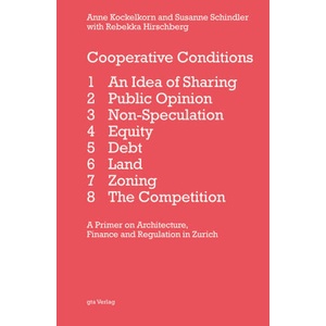 Cooperative Conditions | Anne Kockelkorn, Susanne Schindler, Rebekka Hirschberg (2023)