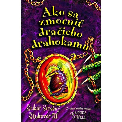 Ako sa zmocniť dračieho drahokamu - Cressida Cowell