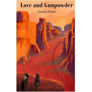 Love and Gunpowder | Valeska Delsol (2026)