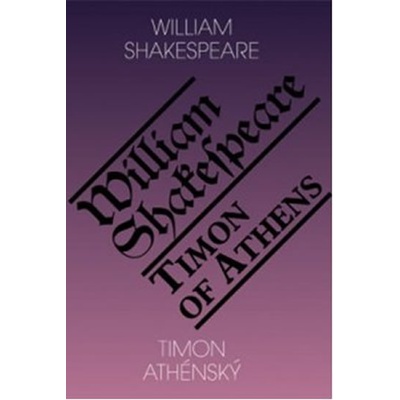 Timon Athénský / Timon of Athens - William Shakespeare
