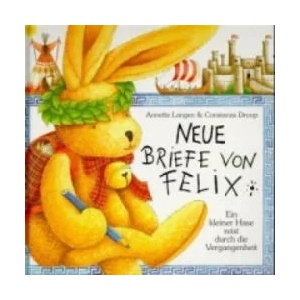 Neue Briefe von Felix | Annette Langen, Constanza Droop (ISBN: 9783815712009)