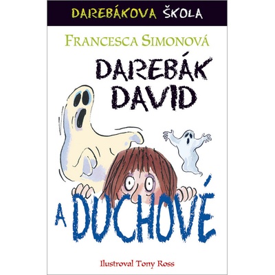 Darebák David a duchové