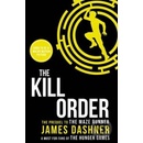 The Kill Order - Maze Runner Series - James Dashner